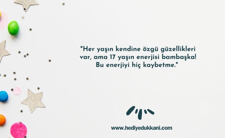17 yaş doğum günü sözleri