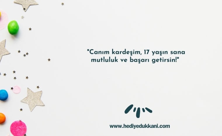 17 yaş doğum günü sözleri