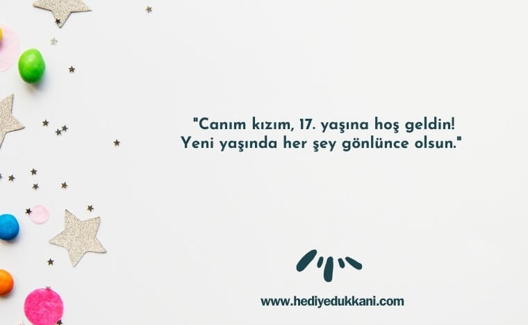 17 yaş doğum günü sözleri