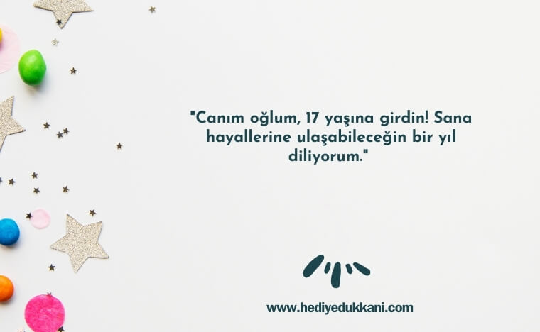 17 yaş doğum günü sözleri