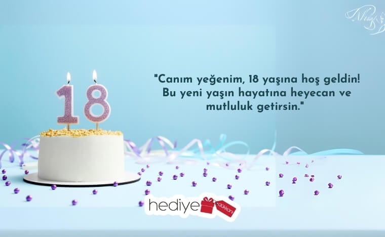 18 yaş doğum günü sözleri