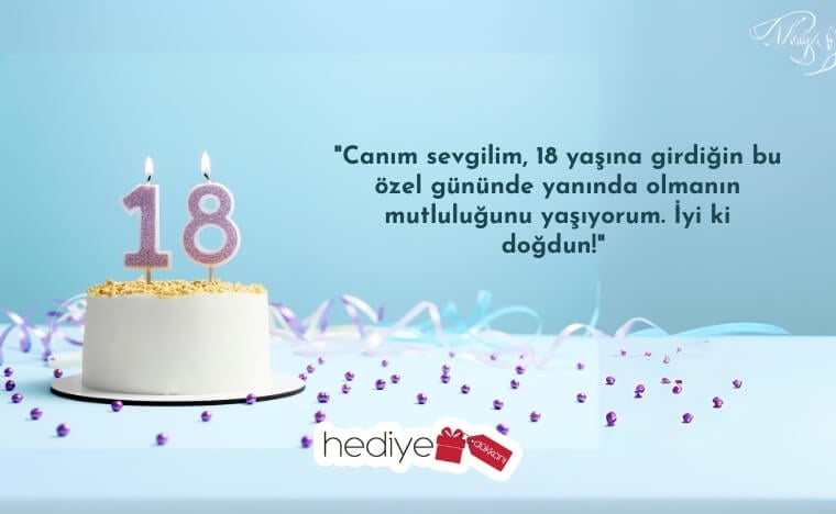 18 yaş doğum günü sözleri