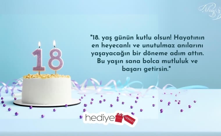 18 yaş doğum günü sözleri