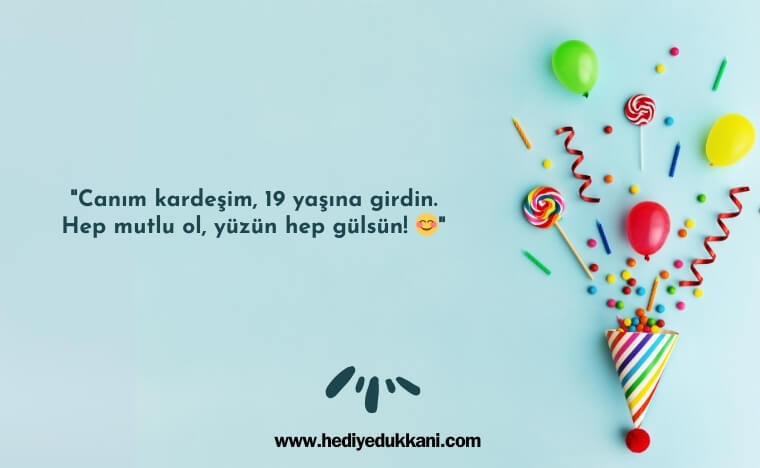 19 yaş doğum günü sözleir
