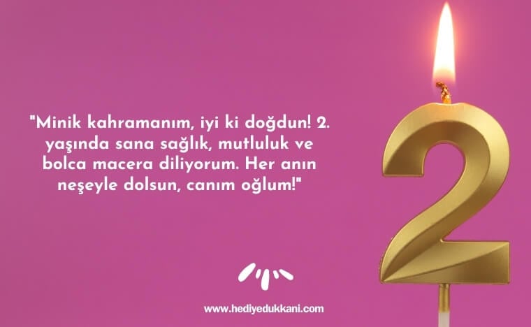 2 yaş doğum günü sözleri