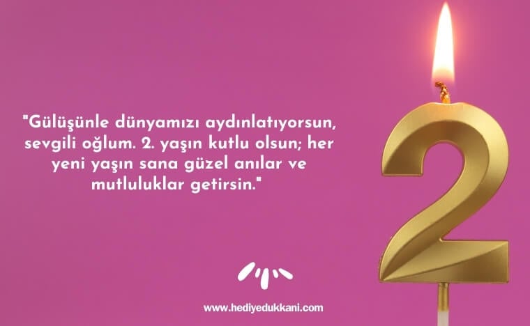 2 yaş doğum günü sözleri