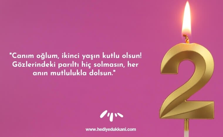 2 yaş doğum günü sözleri