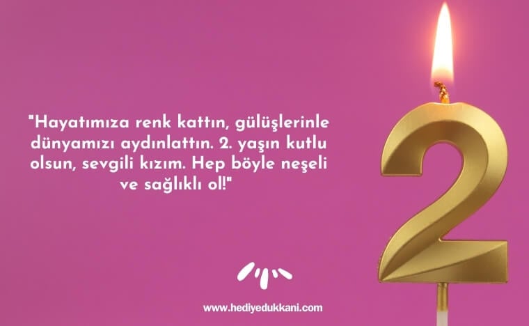 2 yaş doğum günü sözleri