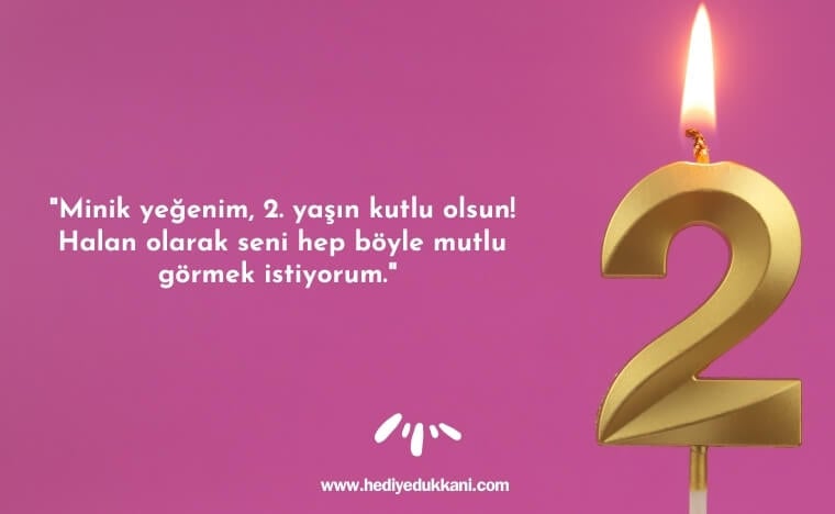 2 yaş doğum günü sözleri