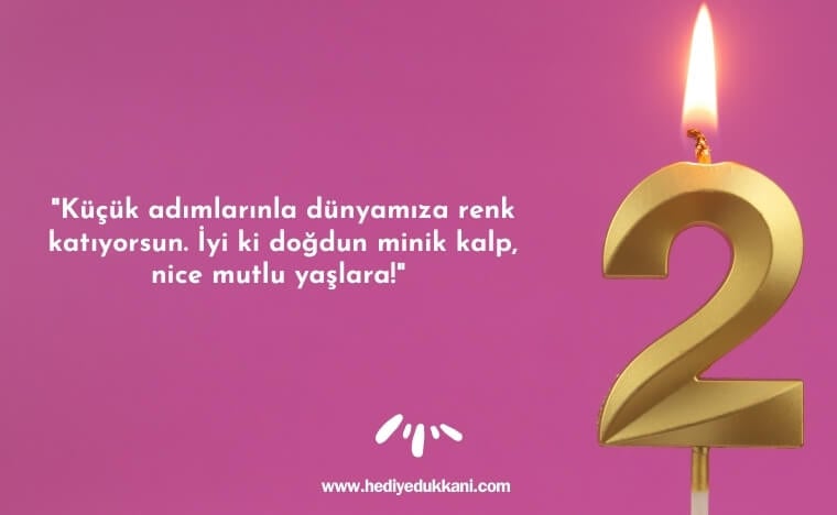 2 yaş doğum günü sözleri