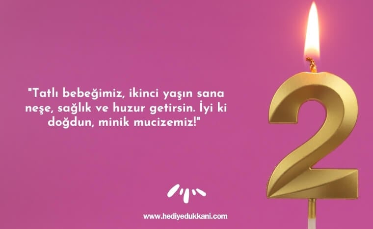 2 yaş doğum günü sözleri