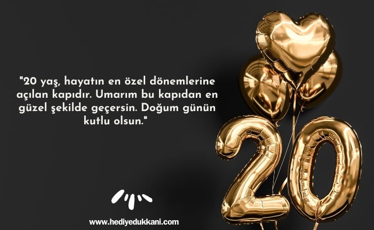 20 yaş doğum günü sözleri