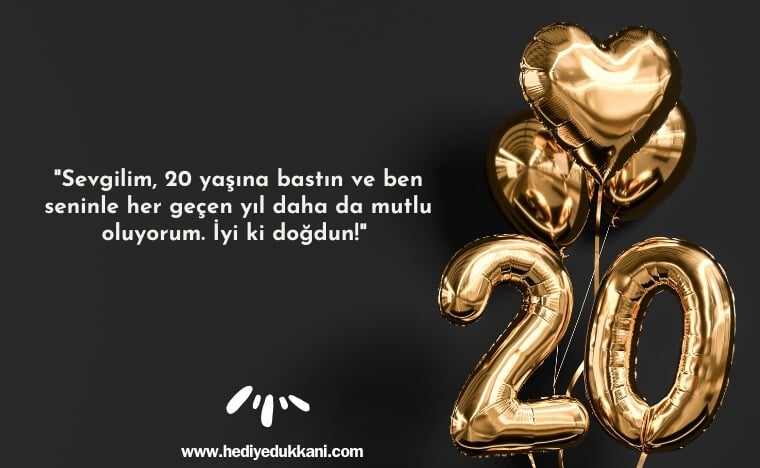 20 yaş doğum günü sözleri