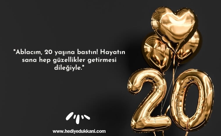 20 yaş doğum günü sözleri