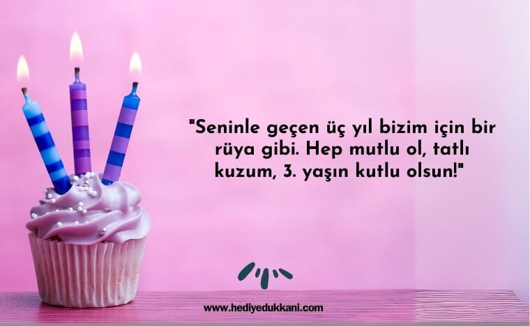 3 yaş doğum günü sözleri