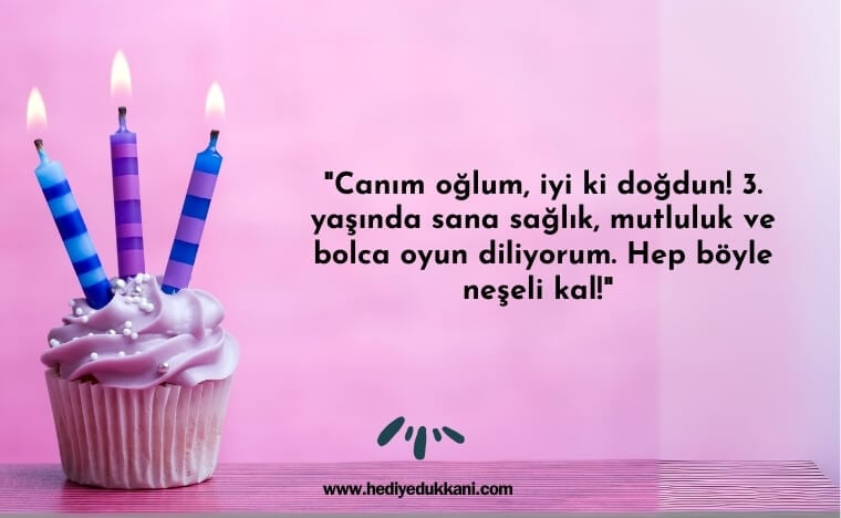 3 yaş doğum günü sözleri