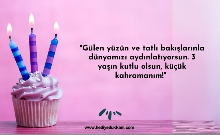 3 yaş doğum günü sözleri