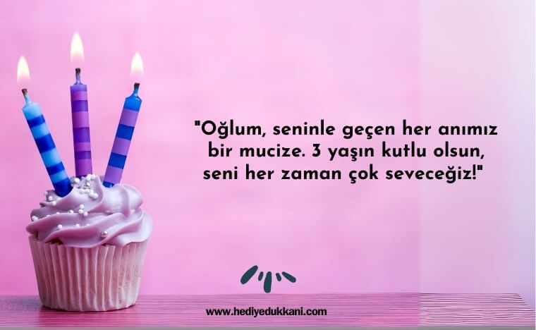 3 yaş doğum günü sözleri