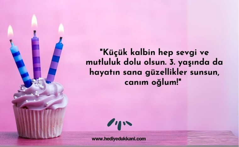 3 yaş doğum günü sözleri