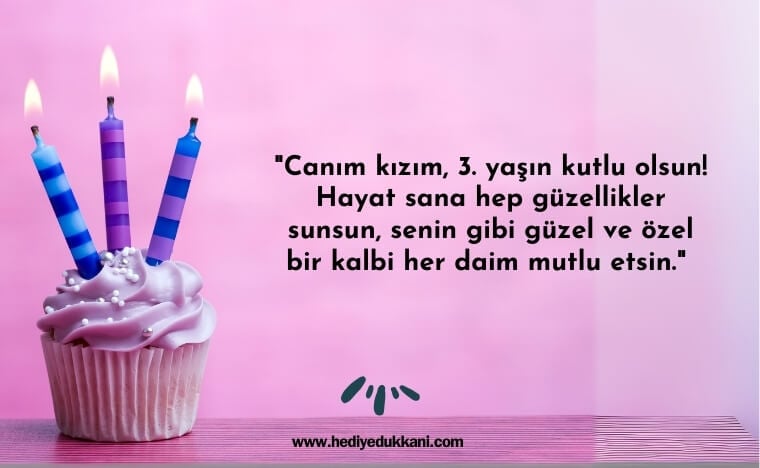 3 yaş doğum günü sözleri