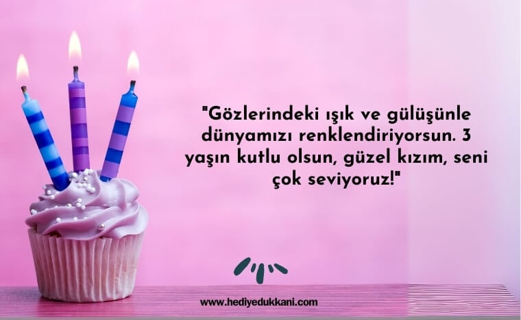 3 yaş doğum günü sözleri