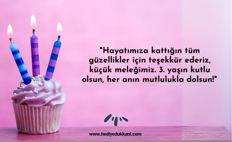 3 yaş doğum günü sözleri
