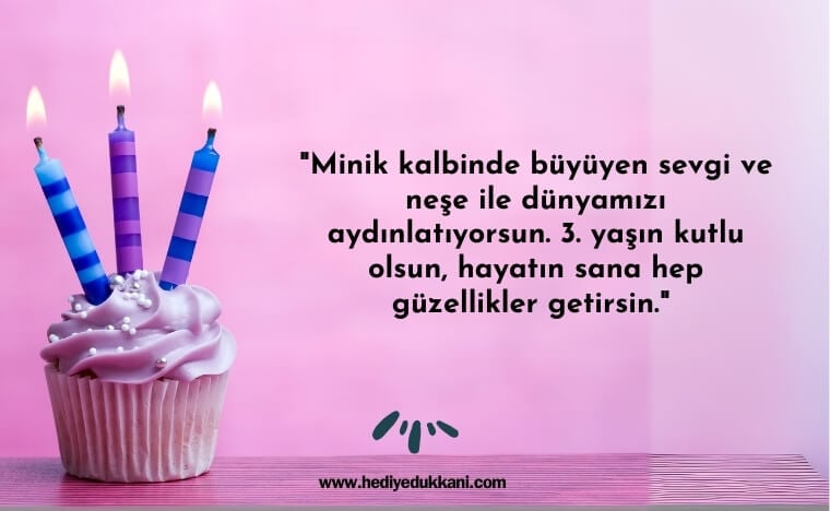3 yaş doğum günü sözleri