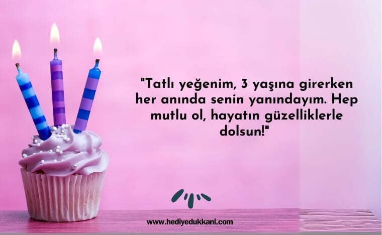 3 yaş doğum günü sözleri