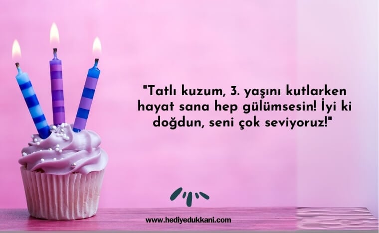3 yaş doğum günü sözleri