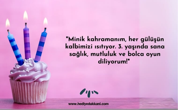 3 yaş doğum günü sözleri
