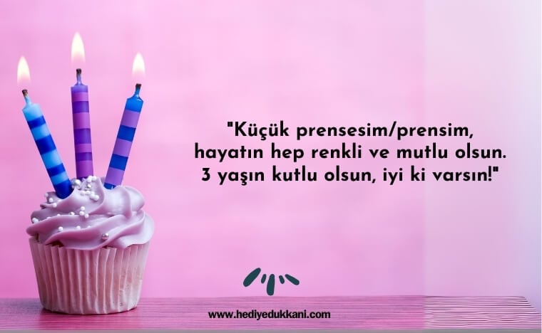 3 yaş doğum günü sözleri
