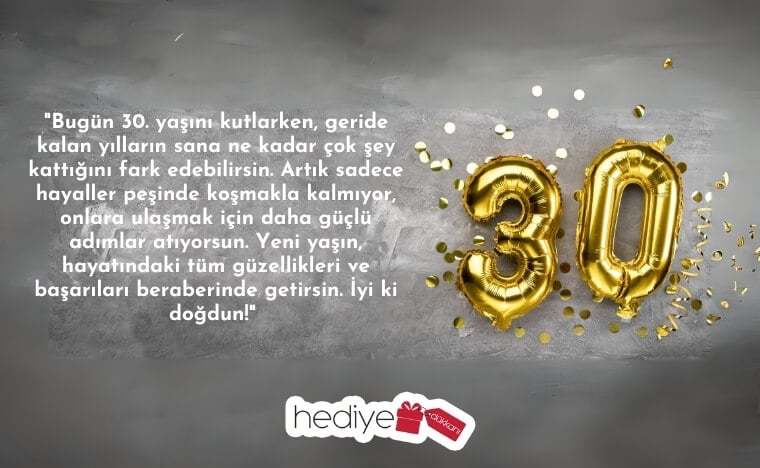30 yaş doğum günü sözleri