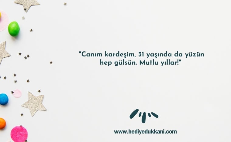 31 yaş doğum günü sözleri