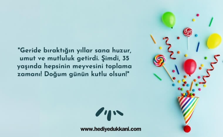 35 yaş doğum günü sözleri