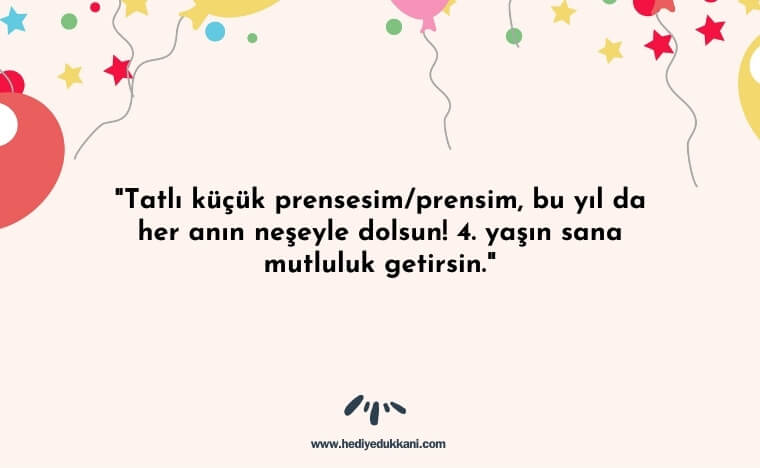 4 yaş doğum günü sözleri