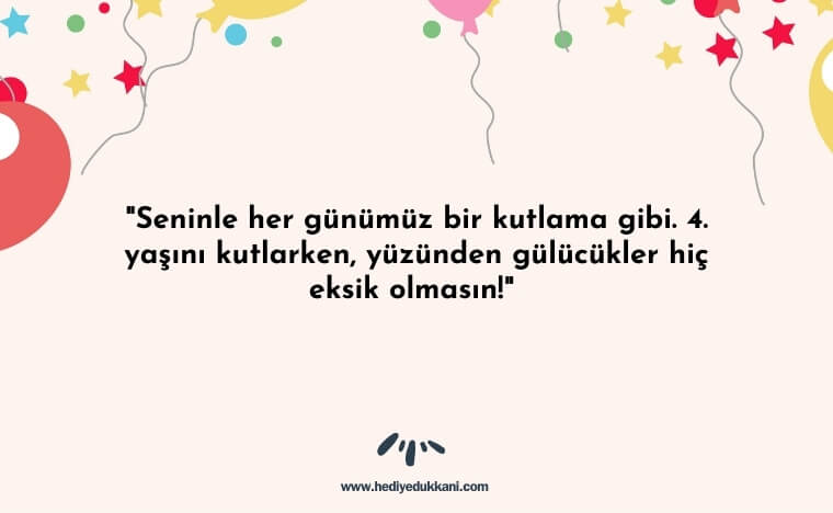 4 yaş doğum günü sözleri