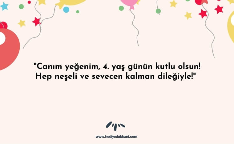 4 yaş doğum günü sözleri