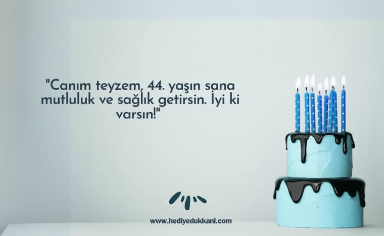 44 yaş doğum günü sözleri