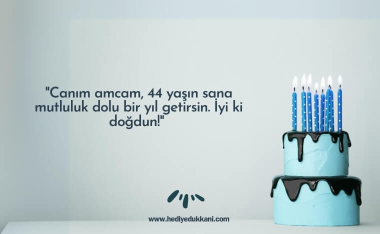44 yaş doğum günü sözleri