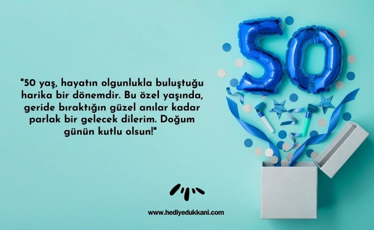 50 yaş doğum günü sözleri