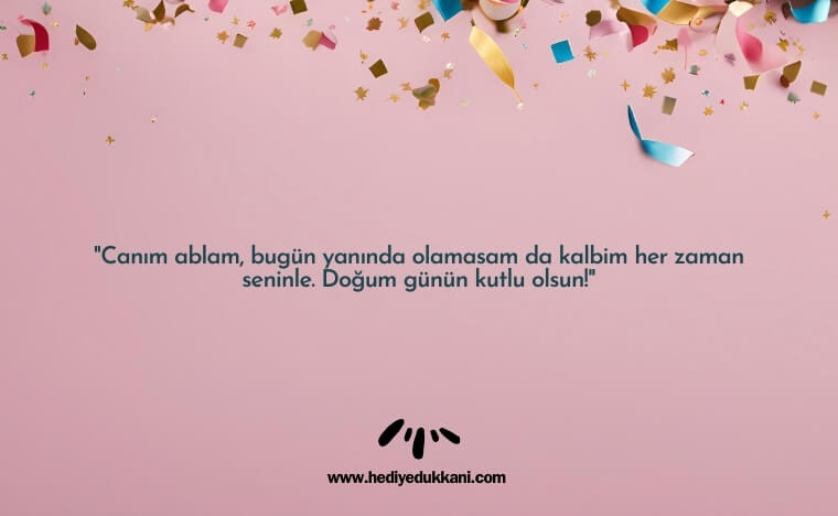 ablaya doğum günü mesajı