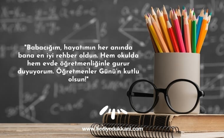 babaya öğretmenler günü mesajı
