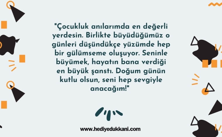 çocukluk arkadaşa doğum günü mesajı