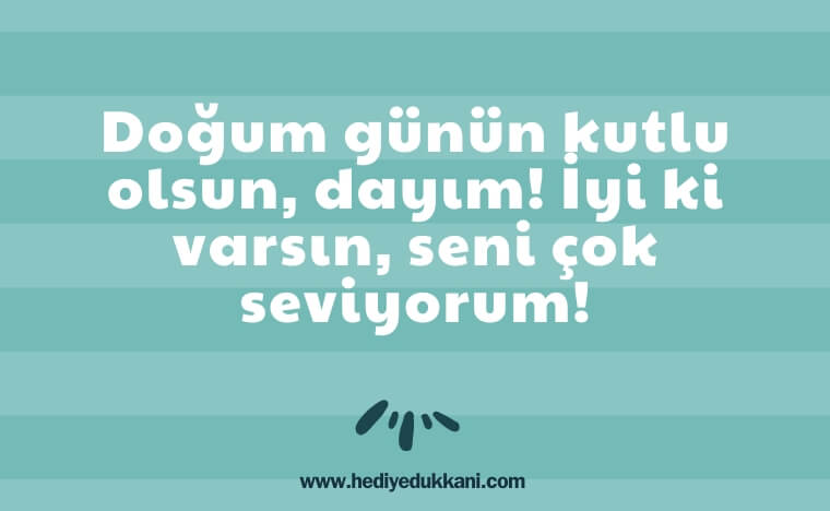 dayıya doğum günü mesajı