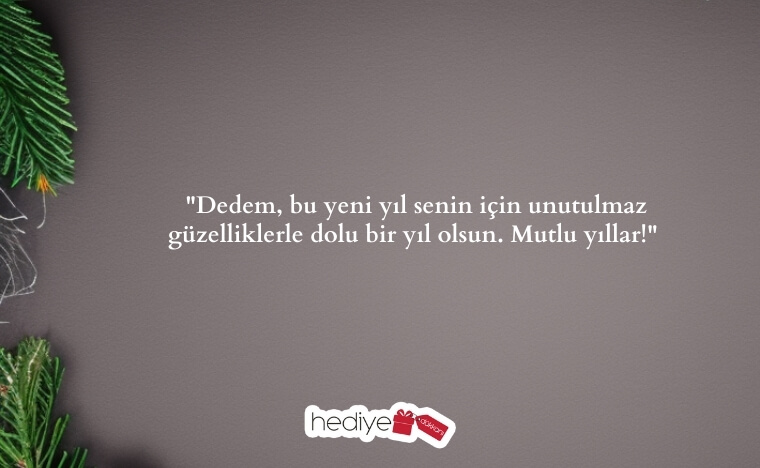 dedeye yılbaşı mesajı