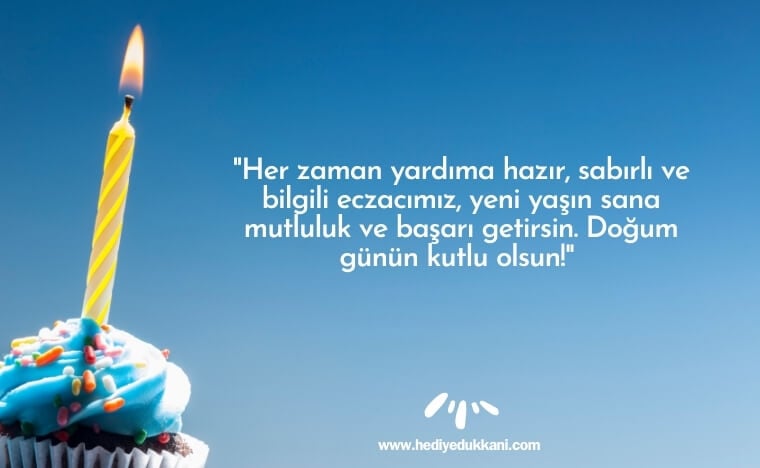 eczacıya doğum günü mesajı