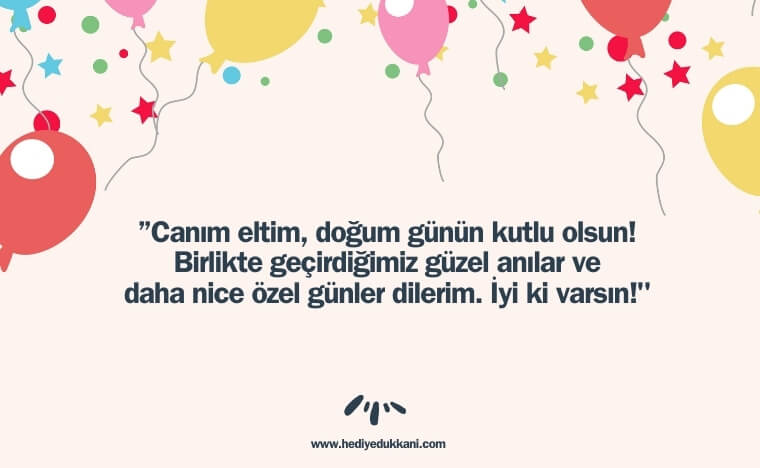 eltiye doğum günü mesajı