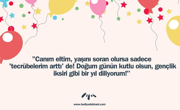 eltiye doğum günü mesajı