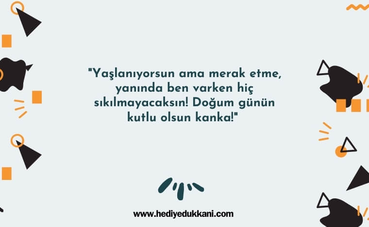 erkek kankaya doğum günü mesajı