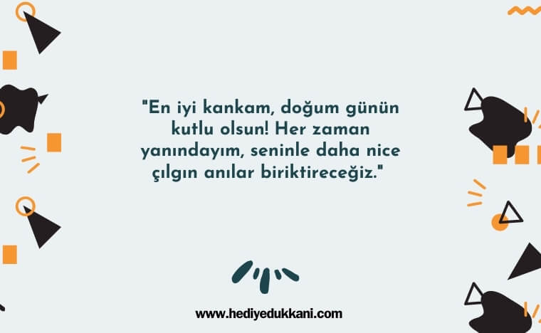 erkek kankaya doğum günü mesajı